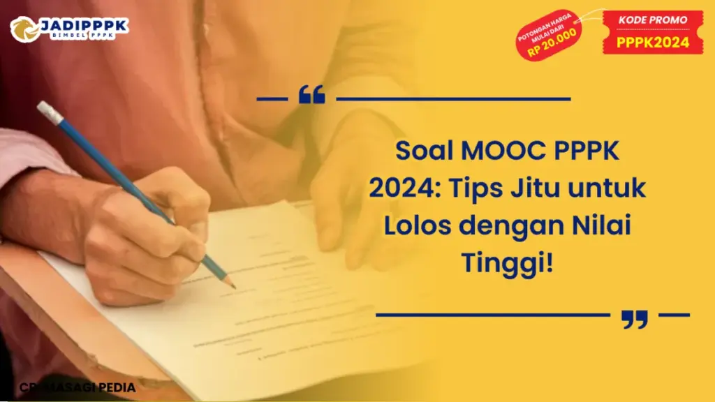 Soal MOOC PPPK 2024