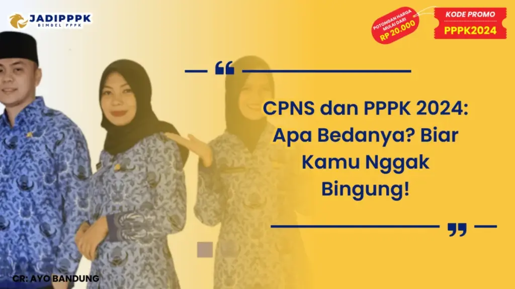 CPNS dan PPPK 2024