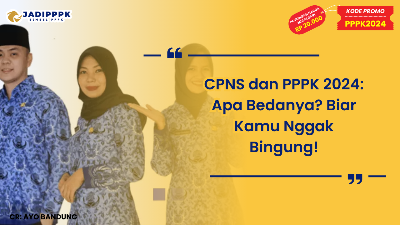 CPNS dan PPPK 2024