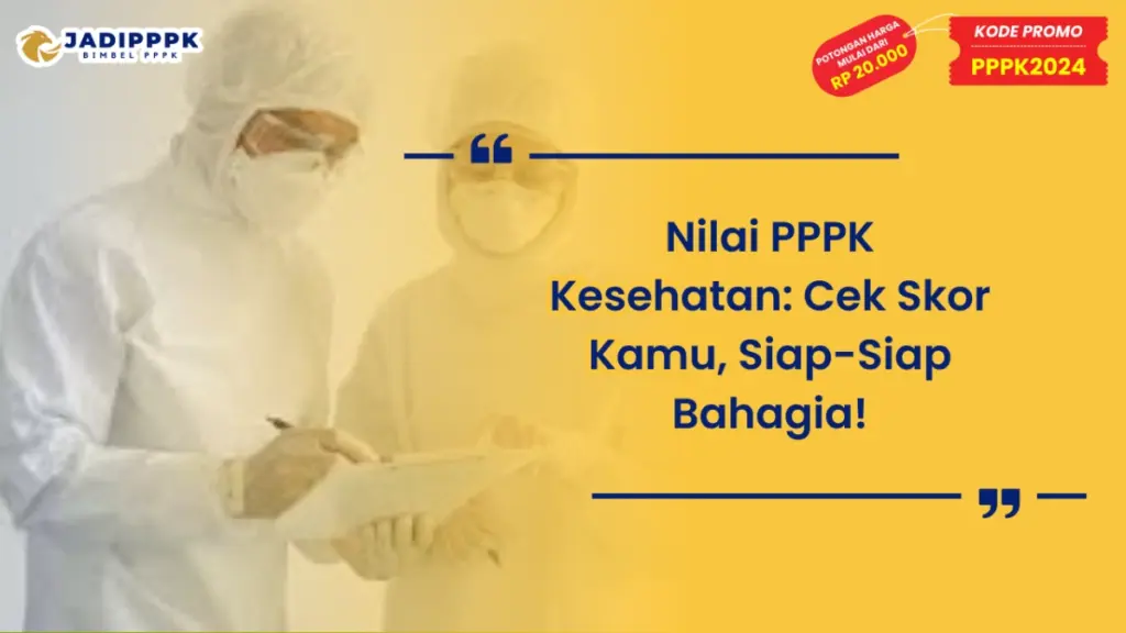 Nilai PPPK Kesehatan
