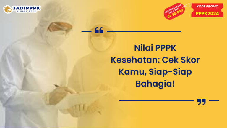 Nilai PPPK Kesehatan