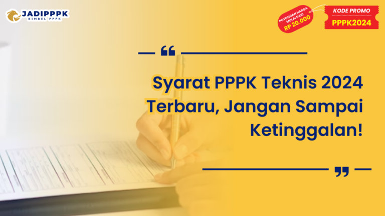 Syarat PPPK Teknis 2024