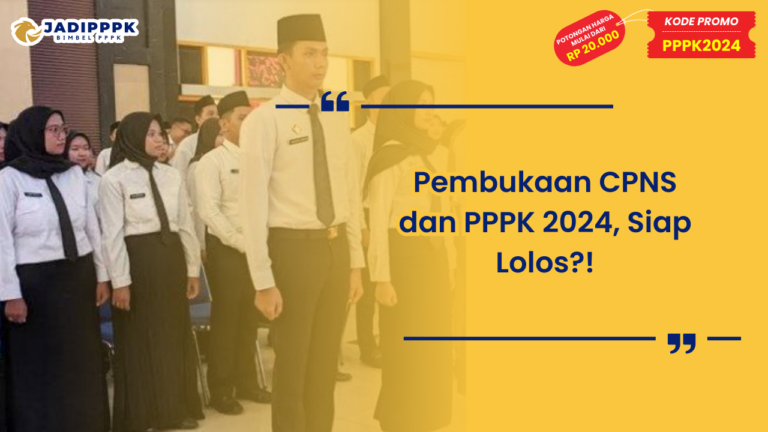 Pembukaan CPNS dan PPPK 2024