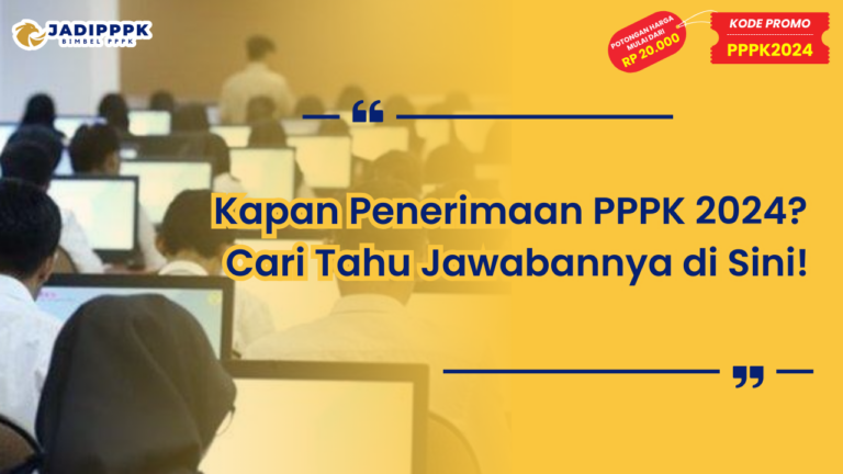 Kapan Penerimaan PPPK 2024