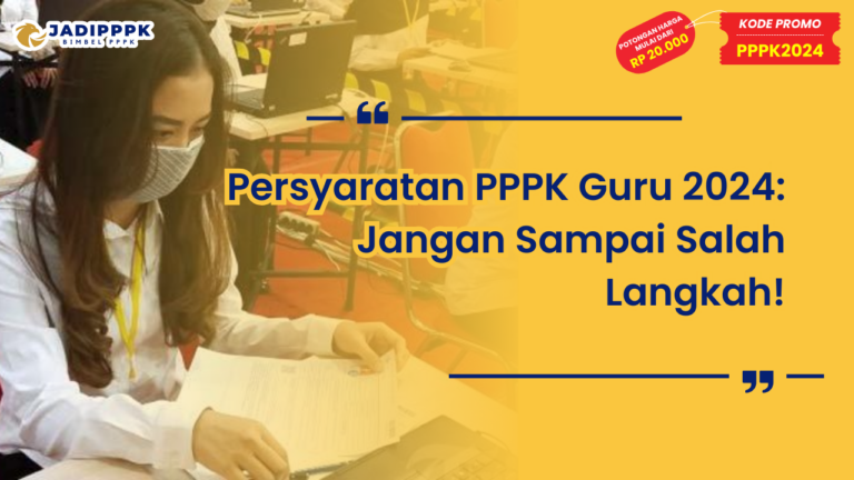 Persyaratan PPPK Guru 2024
