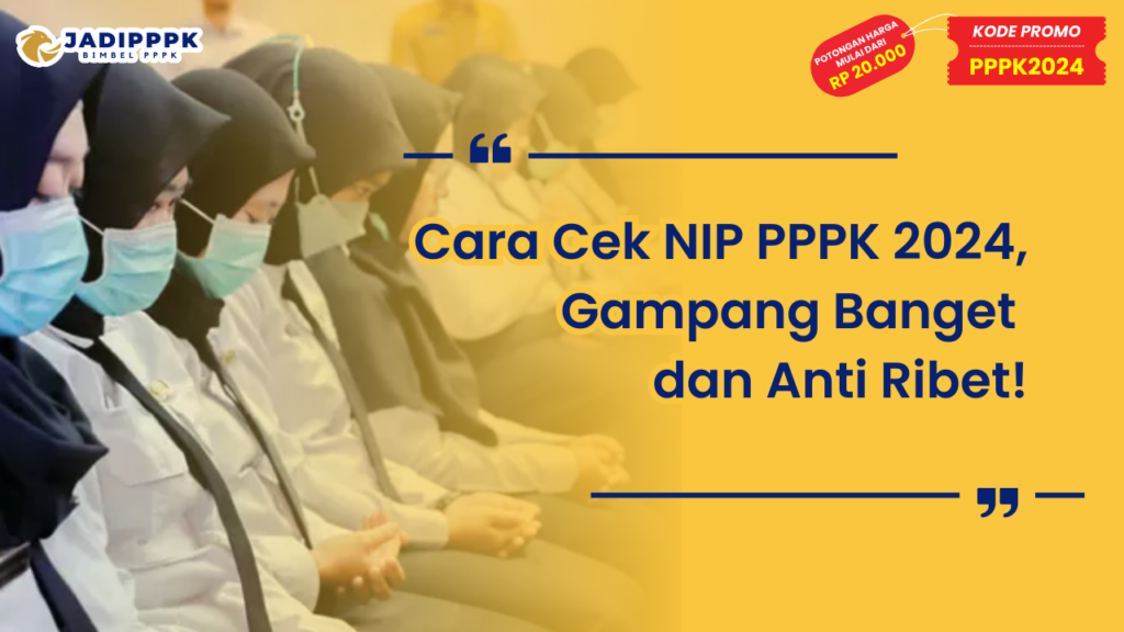 Cara Cek NIP PPPK 2024