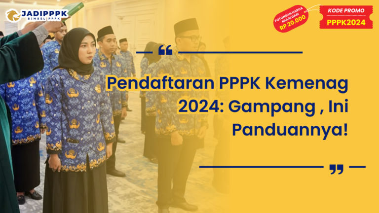 Pendaftaran PPPK Kemenag 2024