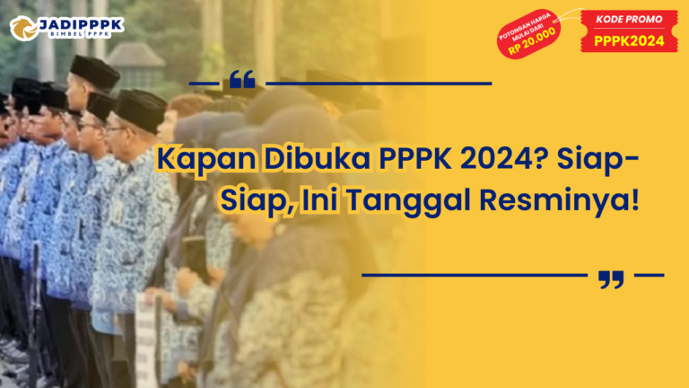 Kapan Dibuka PPPK 2024