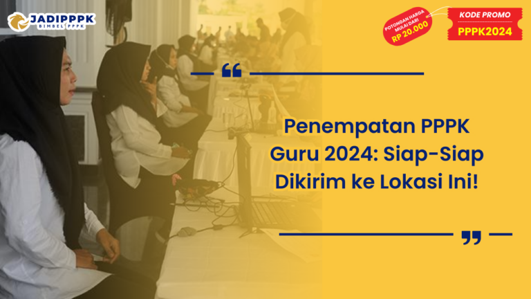 Penempatan PPPK Guru 2024