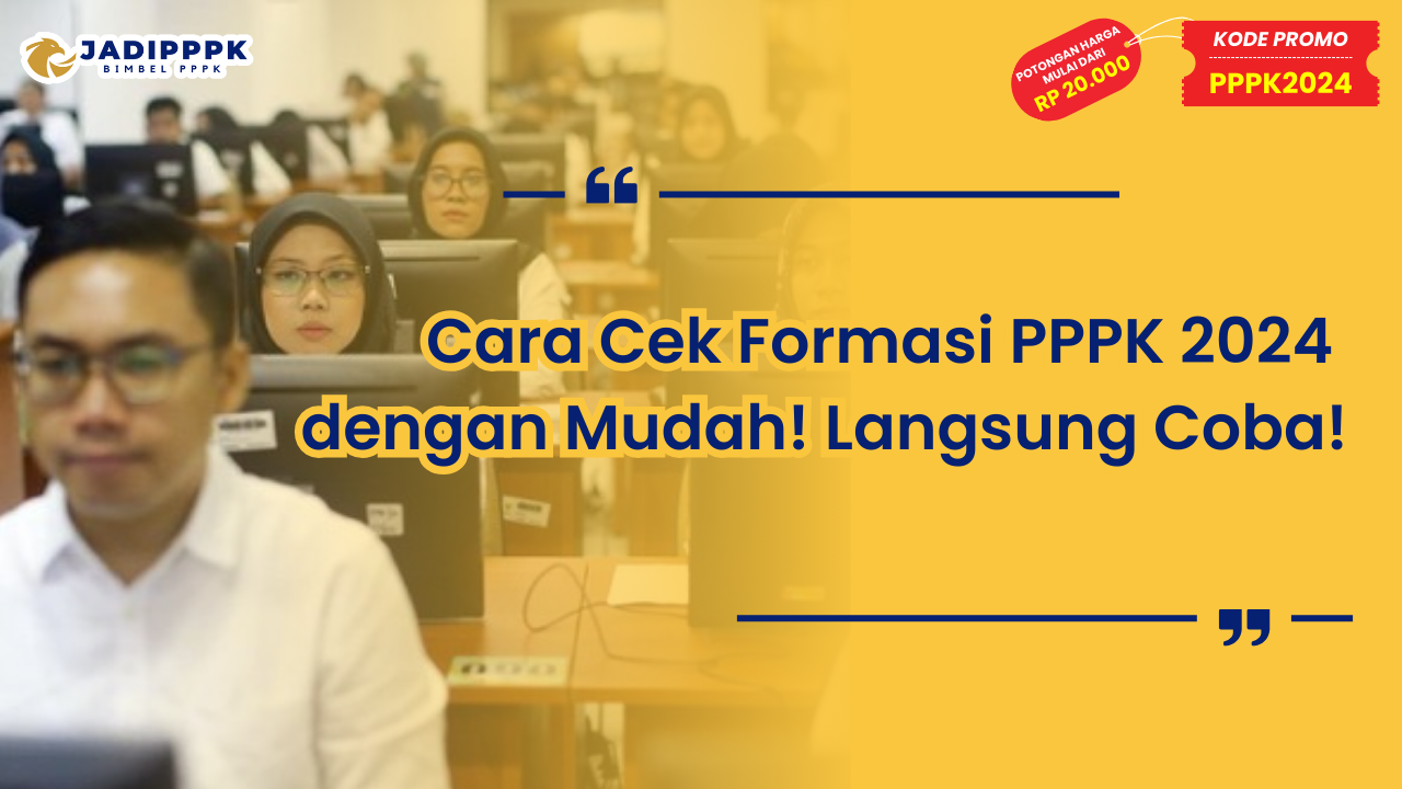 Cara Cek Formasi PPPK 2024