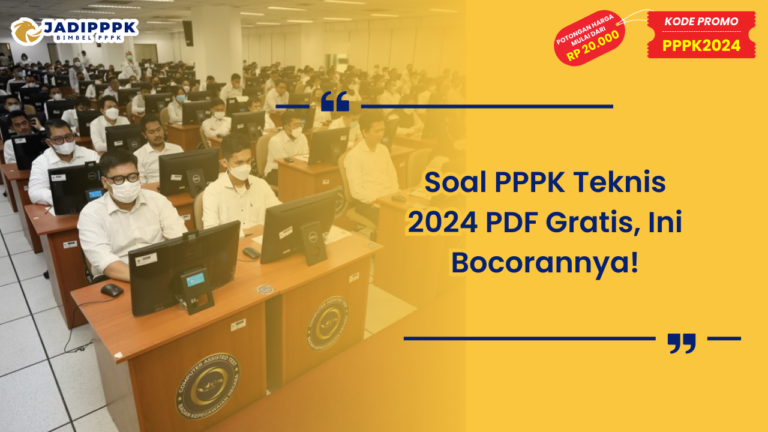 Soal PPPK Teknis 2024 PDF