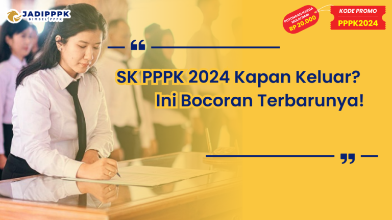 SK PPPK 2024 Kapan Keluar