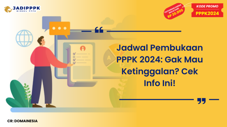 Jadwal Pembukaan PPPK 2024