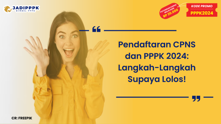 Pendaftaran CPNS dan PPPK 2024