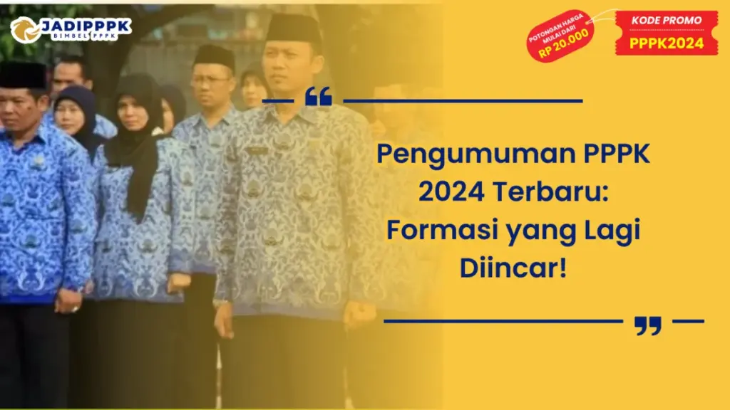 Pengumuman PPPK 2024 Terbaru