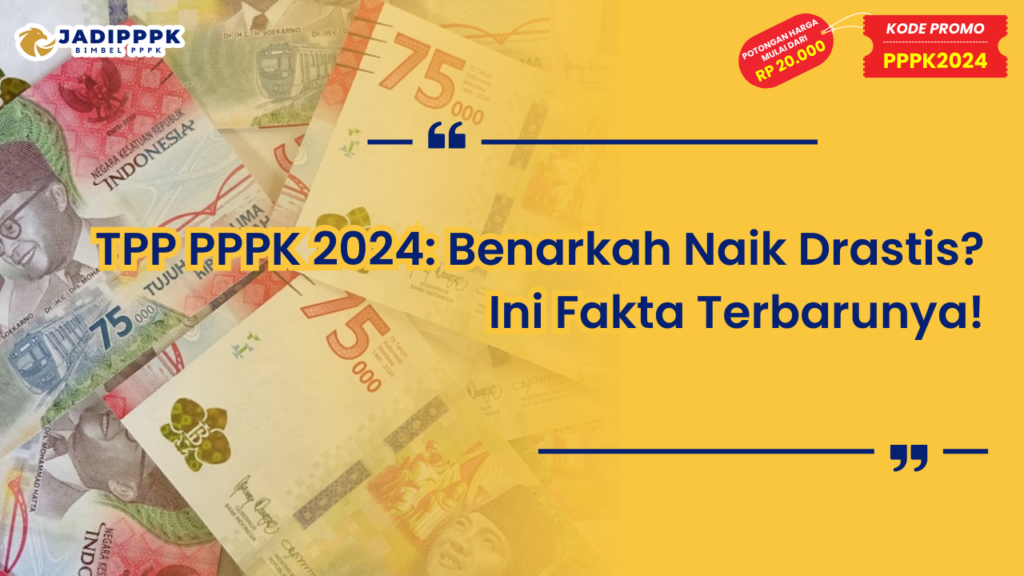 TPP PPPK 2024 TPP PPPK 2024