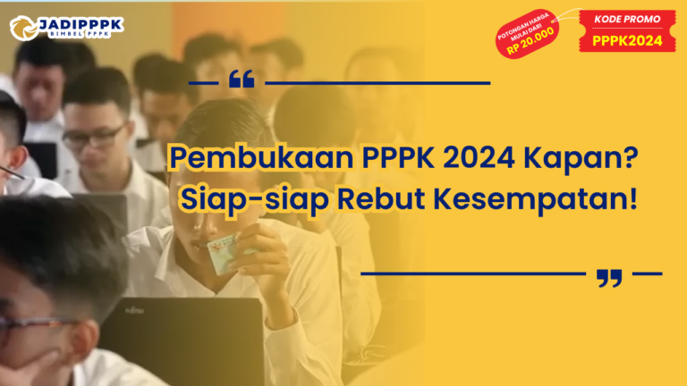 Pembukaan PPPK 2024 Kapan