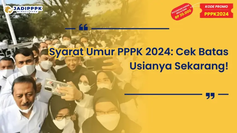 Syarat Umur PPPK 2024