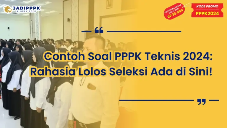 Contoh Soal PPPK Teknis 2024