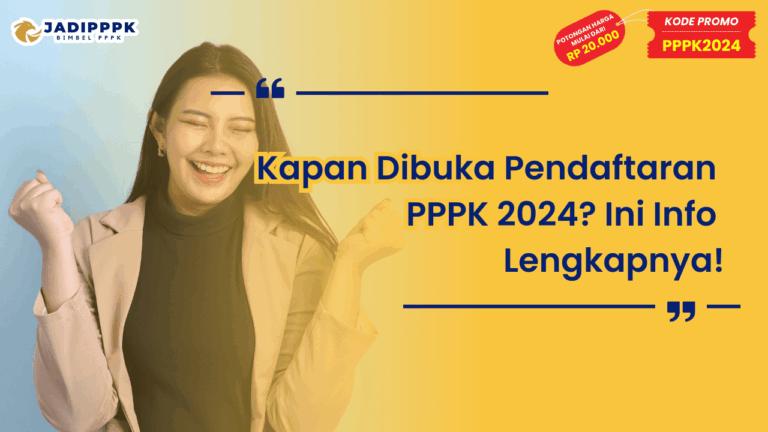 Kapan Dibuka Pendaftaran PPPK 2024
