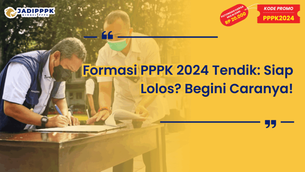 Formasi PPPK 2024 Tendik