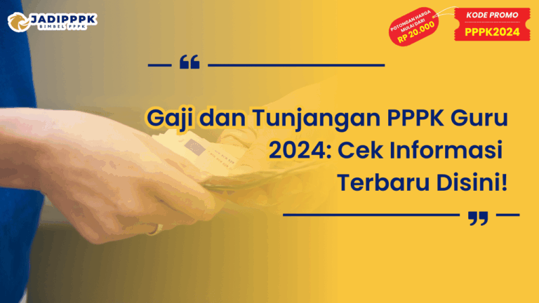 Gaji dan Tunjangan PPPK Guru 2024