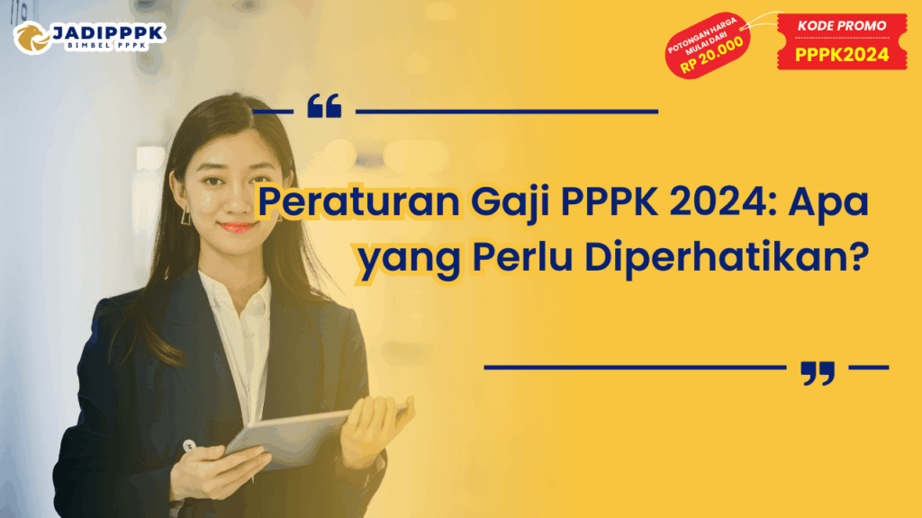 Peraturan Gaji PPPK 2024