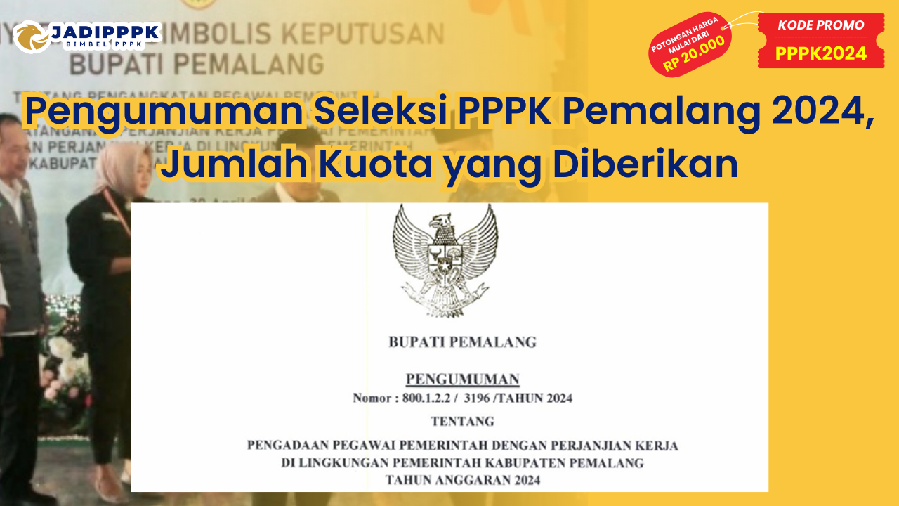 Pengumuman Seleksi PPPK Pemalang 2024