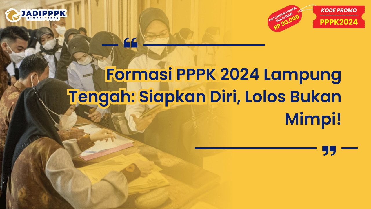 Formasi PPPK 2024 Lampung Tengah