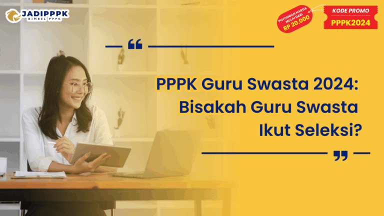 PPPK Guru Swasta 2024