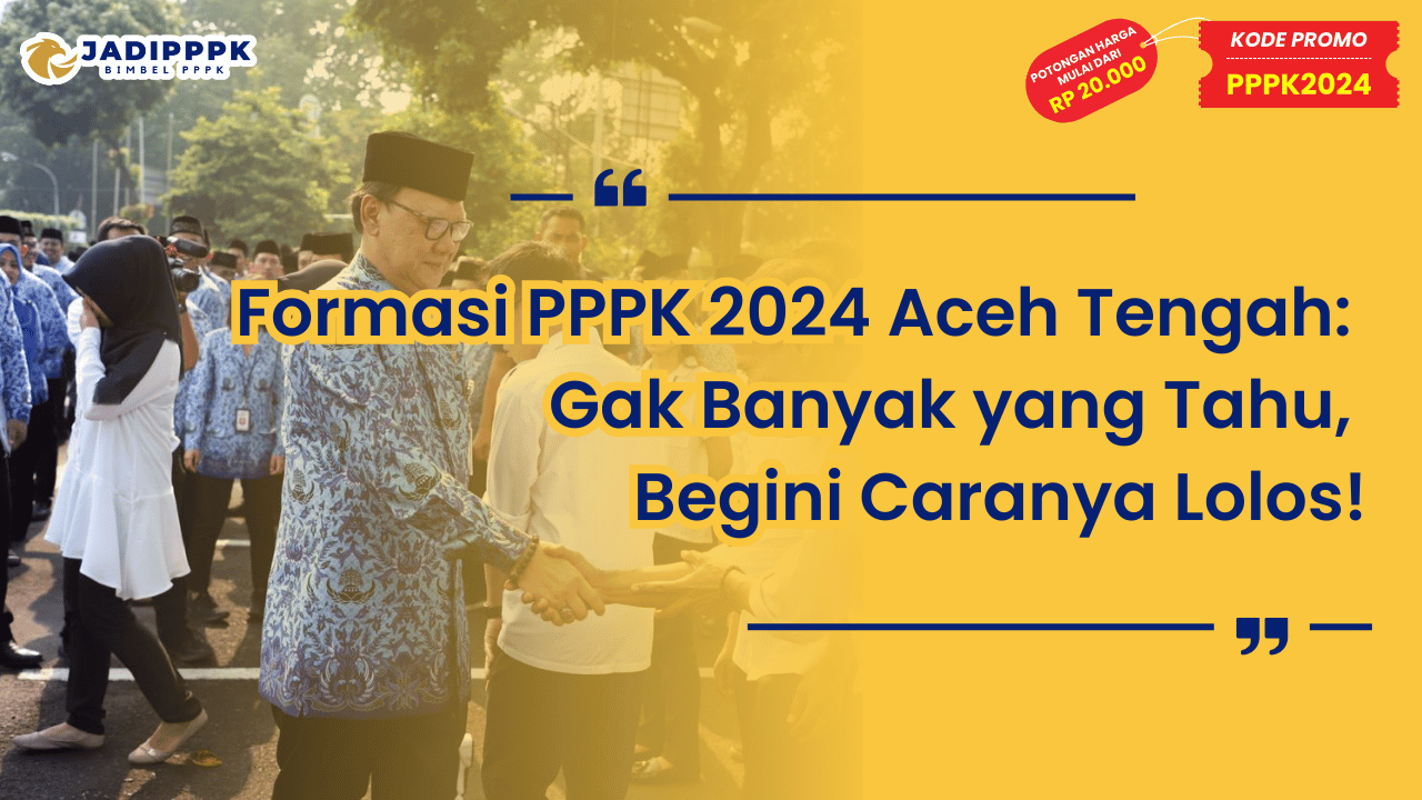 Formasi PPPK 2024 Aceh Tengah
