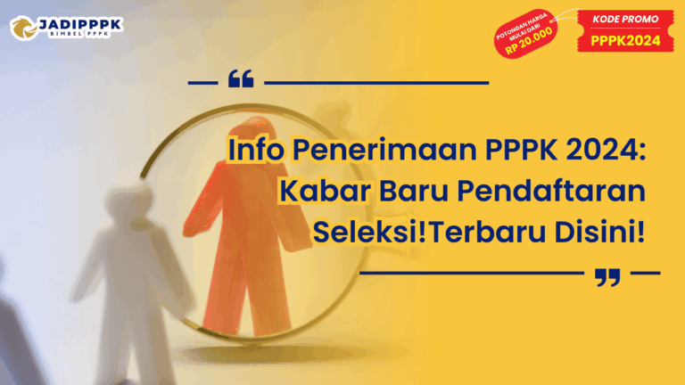 Info Penerimaan PPPK 2024