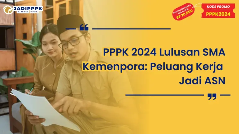 PPPK 2024 Lulusan SMA