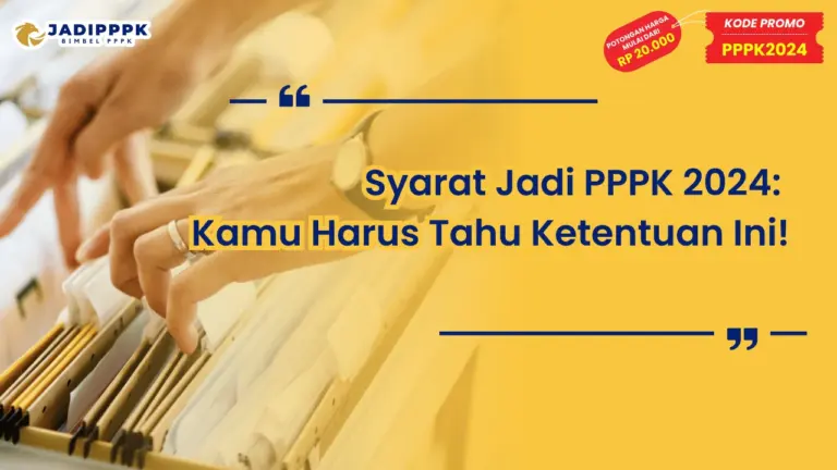 Syarat Jadi PPPK 2024