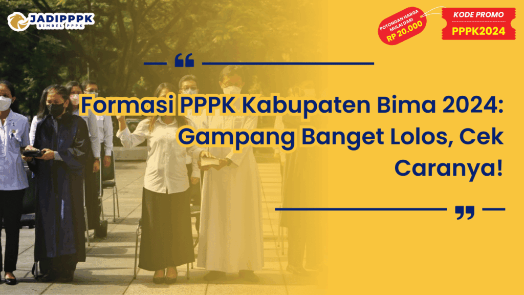 Formasi PPPK Kabupaten Bima 2024