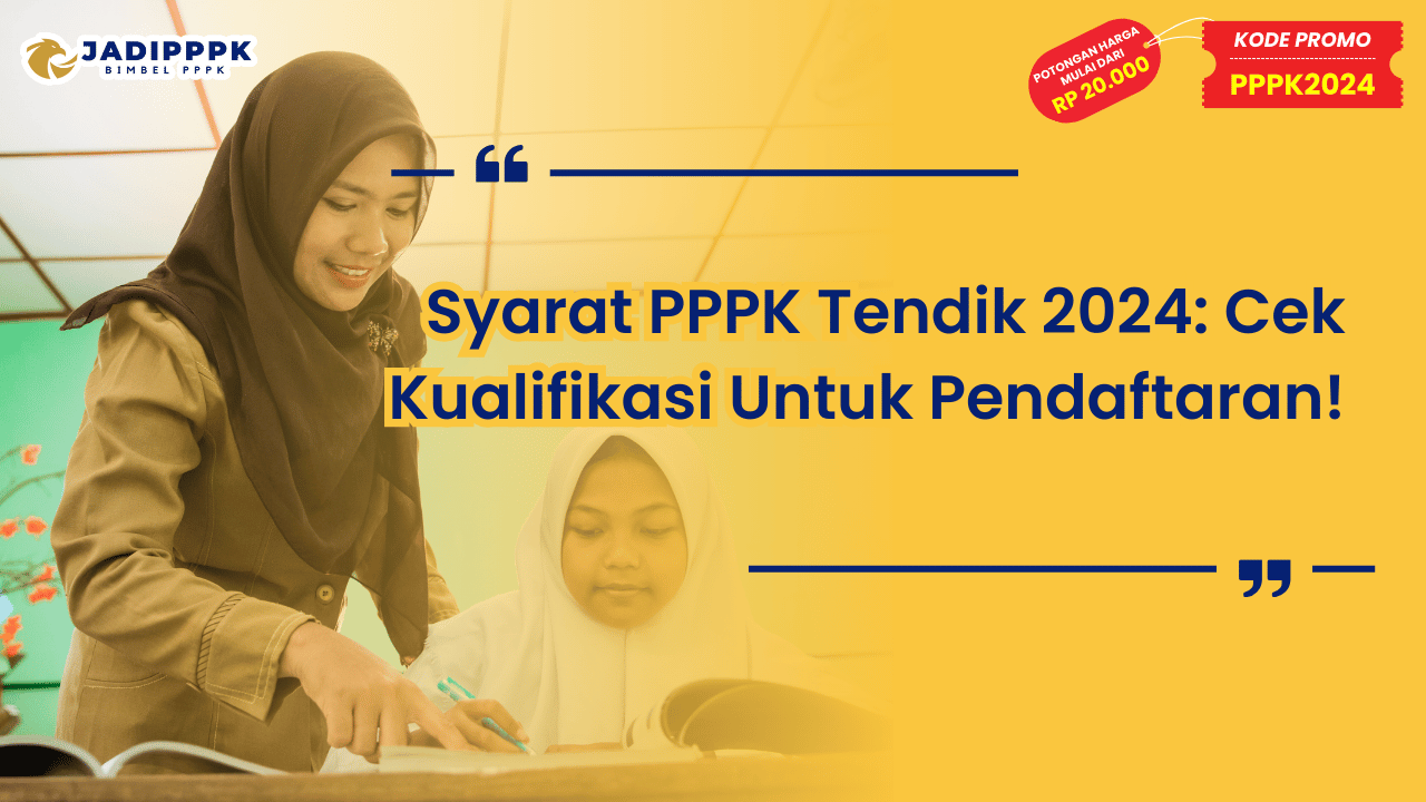Syarat PPPK Tendik 2024