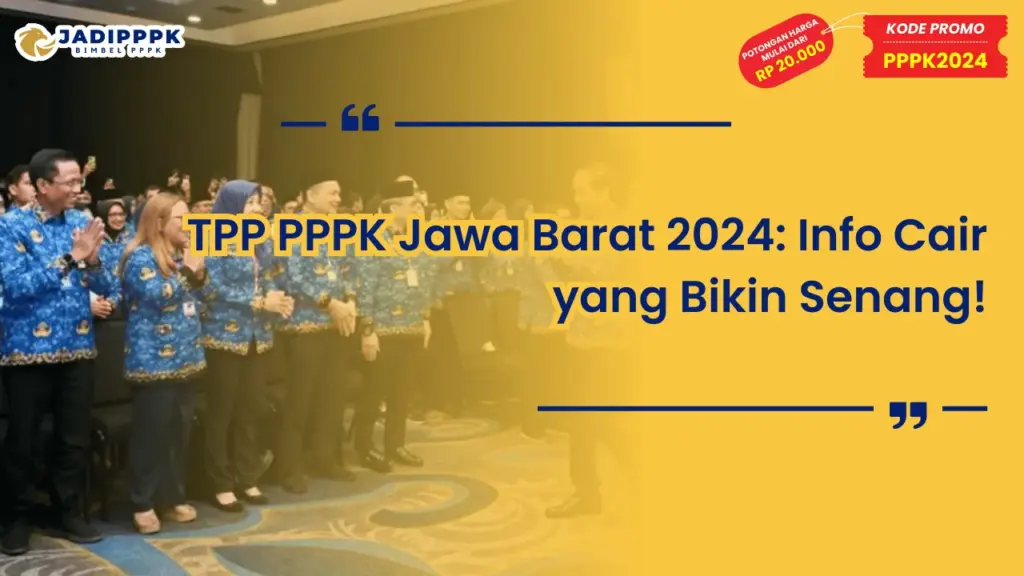 TPP PPPK Jawa Barat 2024