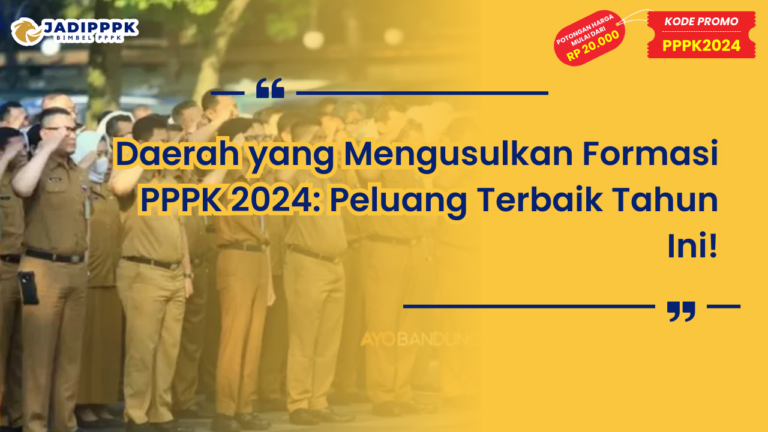 Daerah yang Mengusulkan Formasi PPPK 2024