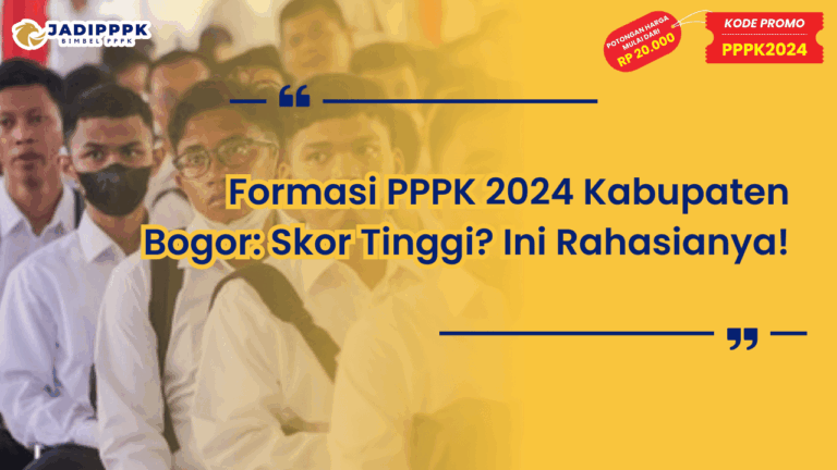 Formasi PPPK 2024 Kabupaten Bogor
