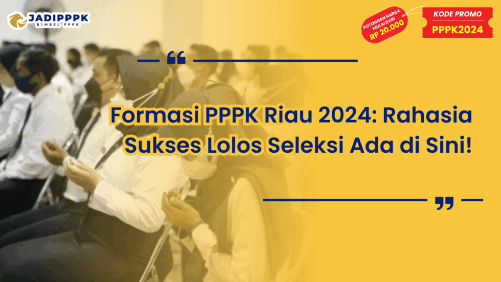 Formasi PPPK Riau 2024