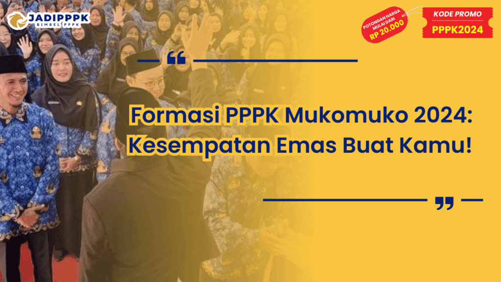 Formasi PPPK Mukomuko 2024