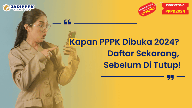 Kapan PPPK Dibuka 2024