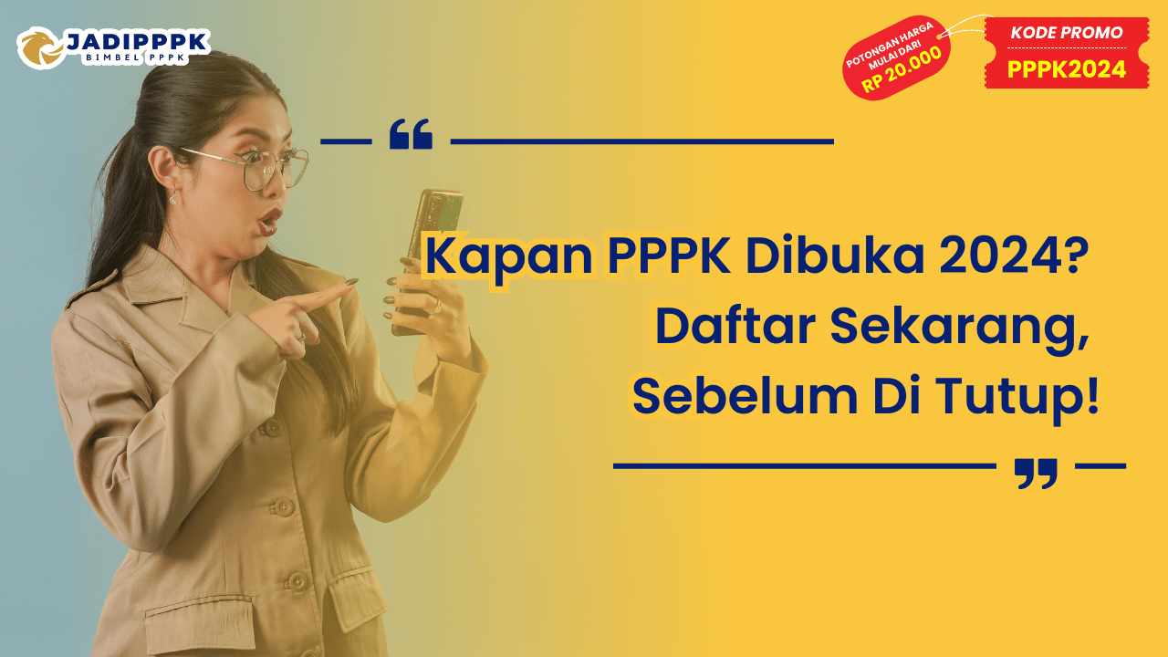Kapan PPPK Dibuka 2024