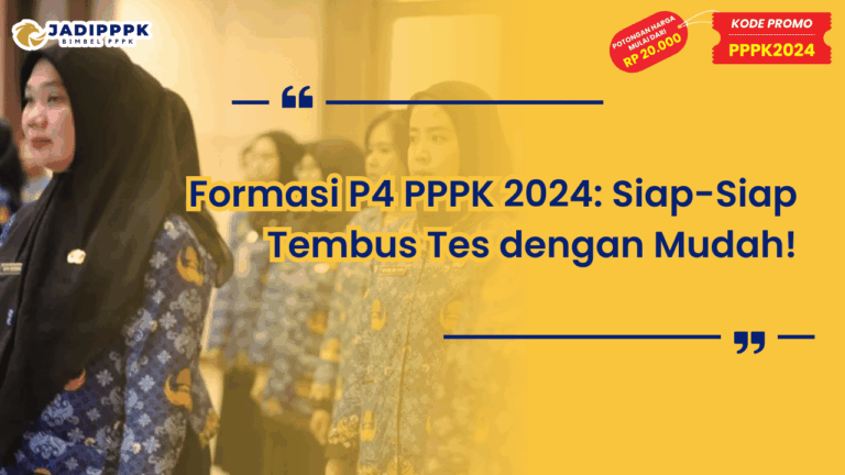 Formasi P4 PPPK 2024