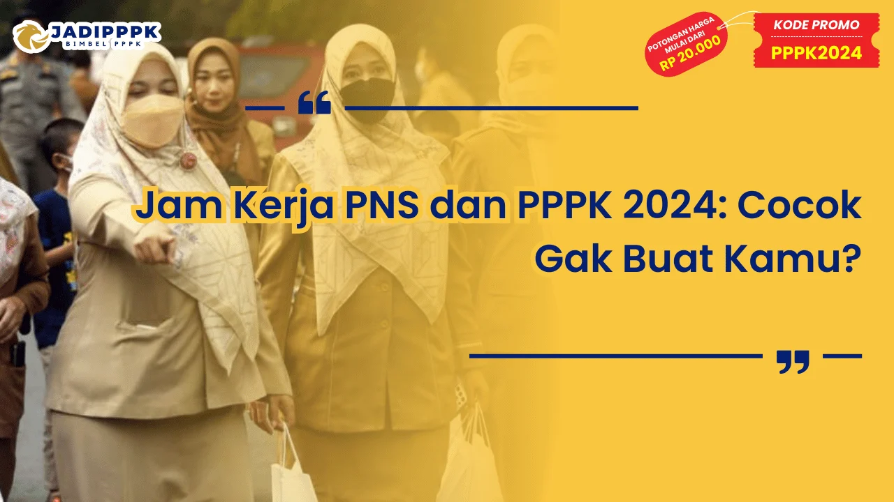Jam Kerja PNS dan PPPK 2024