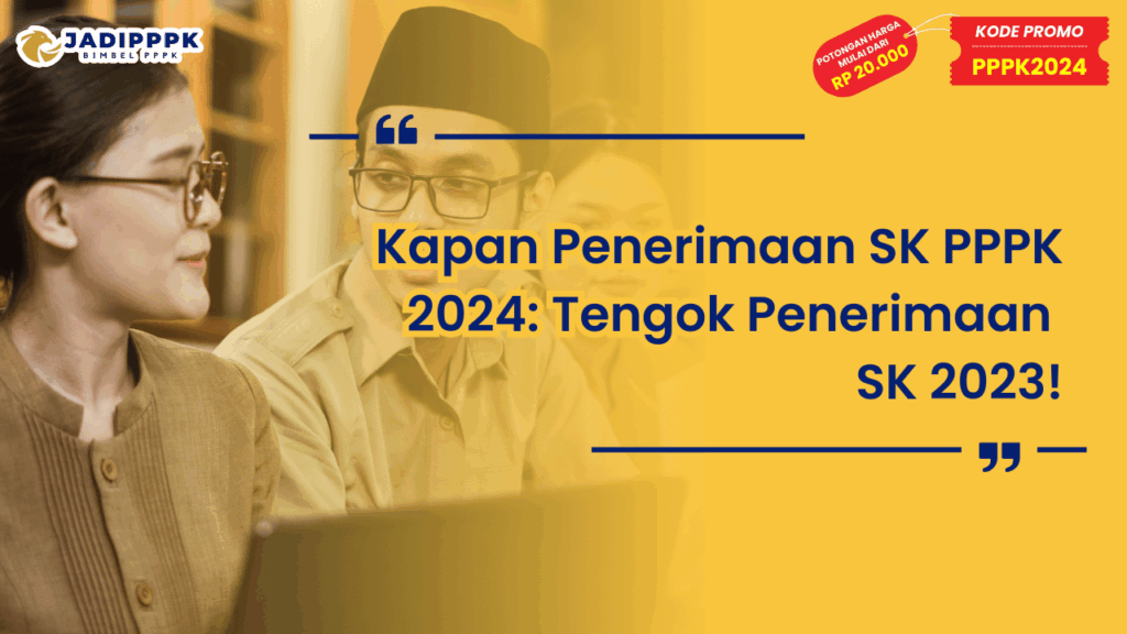 Kapan Penerimaan SK PPPK 2024