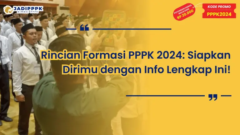 Rincian Formasi PPPK 2024
