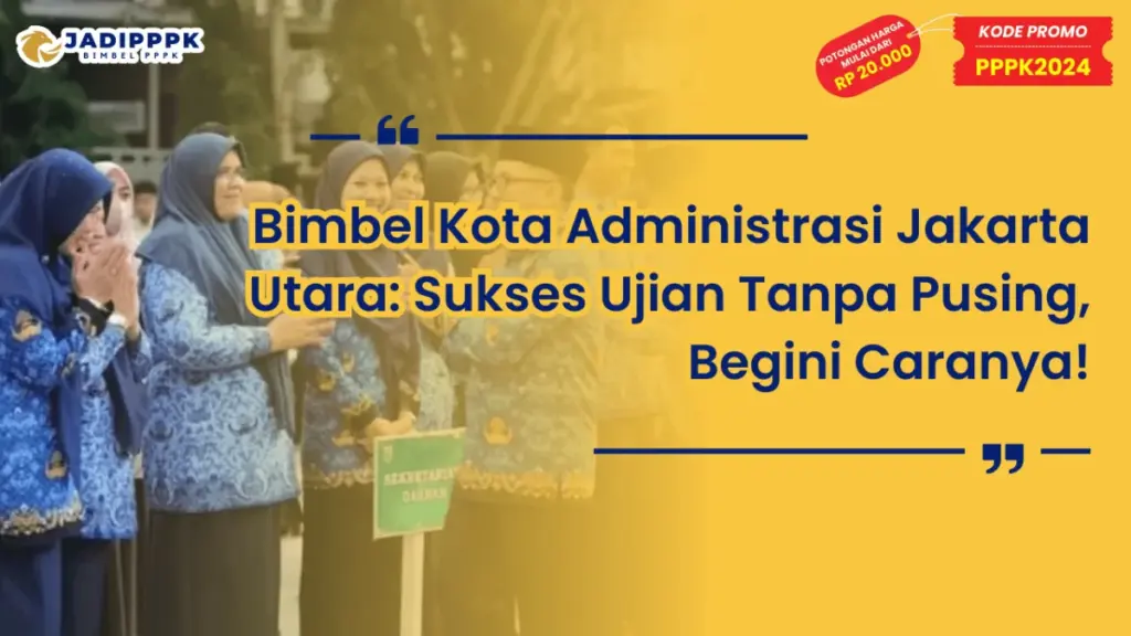 Bimbel Kota Administrasi Jakarta Utara