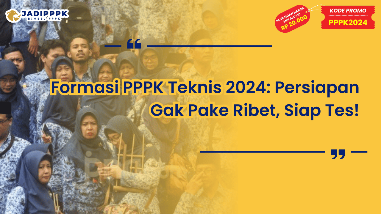 Formasi PPPK Teknis 2024