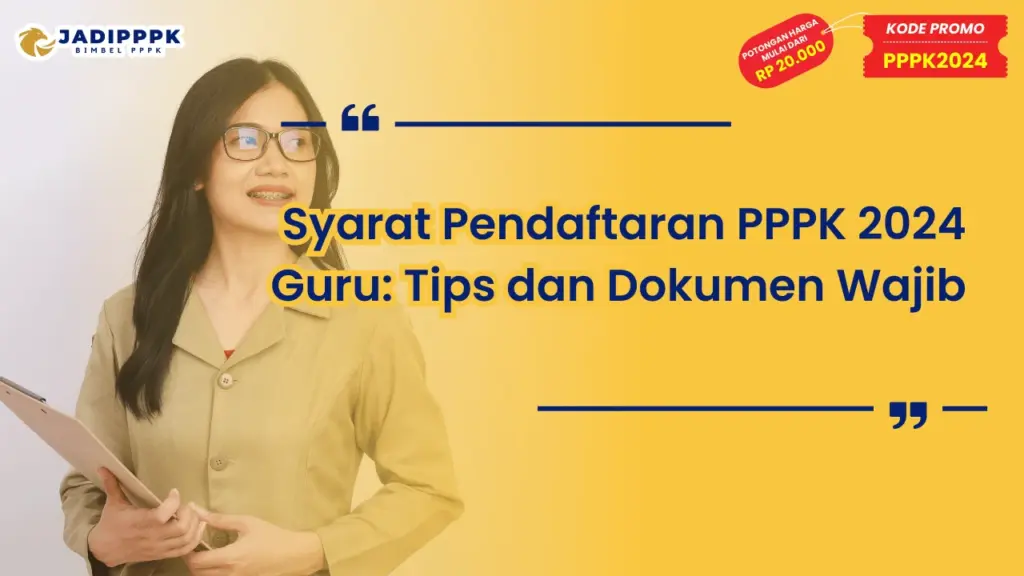 Syarat Pendaftaran PPPK 2024 Guru